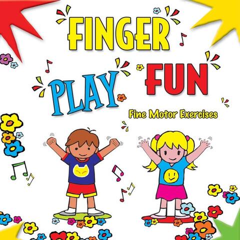 Finger Play Fun: Fine Motor Exercises