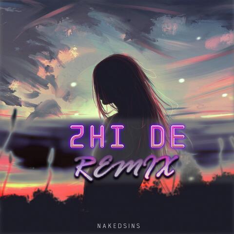 Zhi De (Remix)