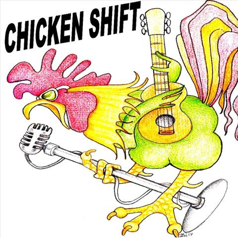 Chicken Shift