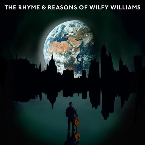 The Rhyme and Reasons of Wilfy Williams