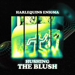Hushing the Blush