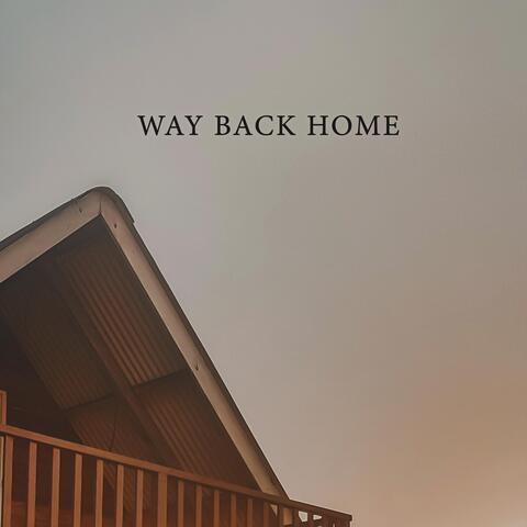 Way Back Home