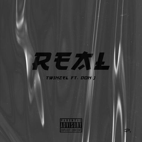 Real (feat. Don J)