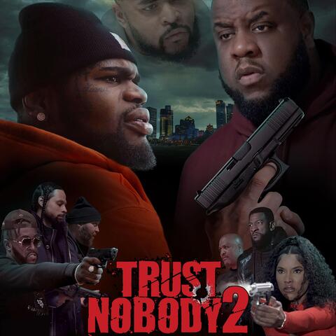 Trust Nobody 2 (feat. Garfield)