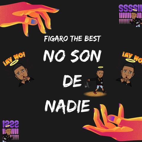 No Son de Nadie