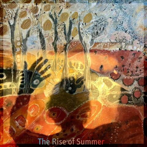 The Rise of Summer