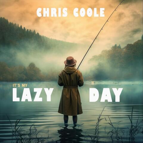 It's My Lazy Day