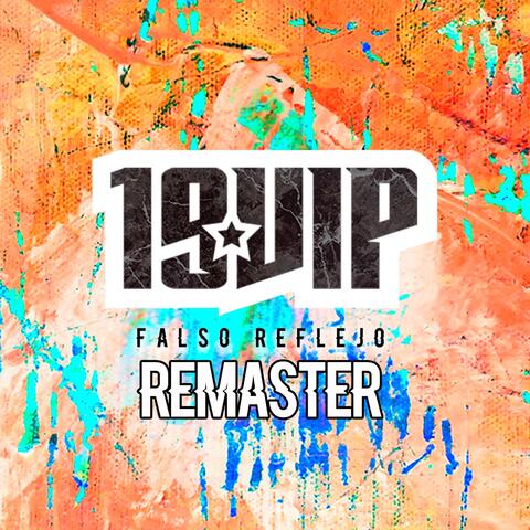 Falso Reflejo Remaster