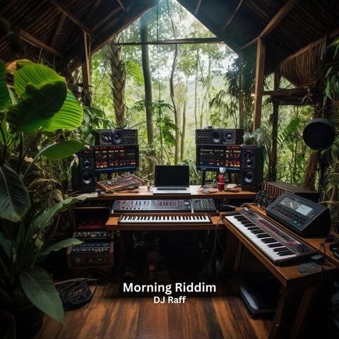 Morning Riddim