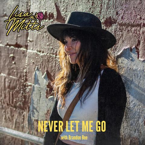 Never Let Me Go (feat. Brandon Bee)