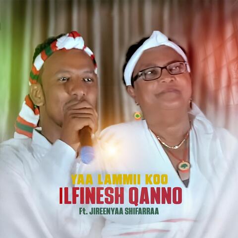 Yaa Lammii Koo (feat. Jireenyaa Shifarraa)