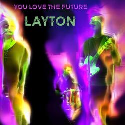 You Love the Future