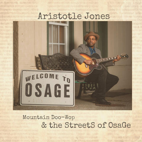Mountain Doo-Wop & the Streets of Osage