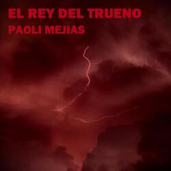 El Rey Del Trueno