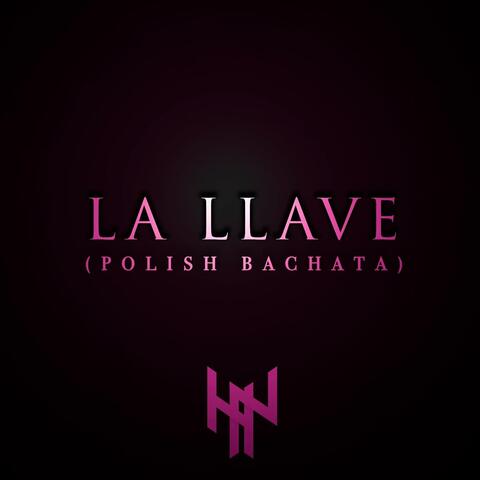 La Llave (Polish Bachata)