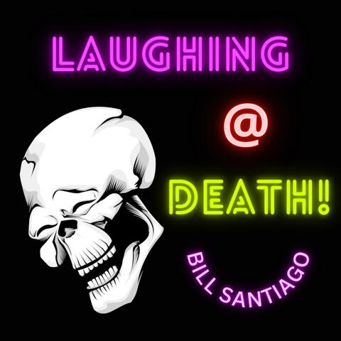 Laughing at Death (Live)