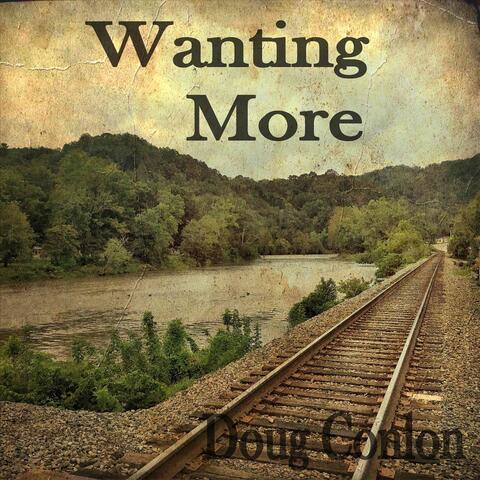 Wanting More