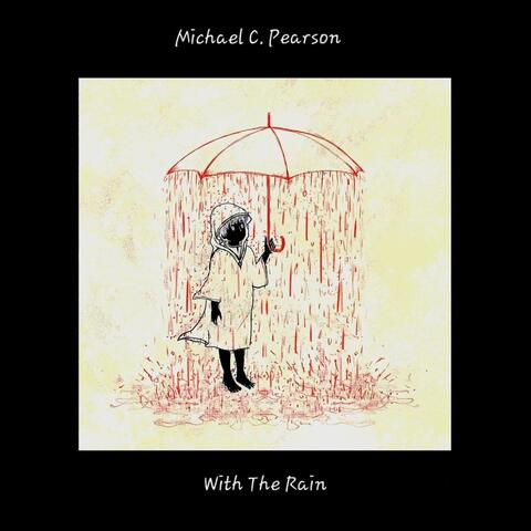 With the Rain