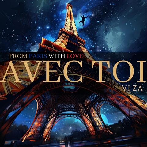 Avec Toi (From Paris with Love)
