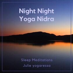 Night Night Yoga Nidra Sleep Meditation (Extended)