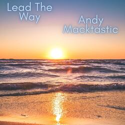 Lead The Way