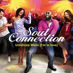 Umshoza Wami (I'm In Love)