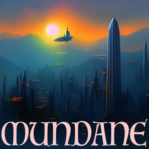 Mundane