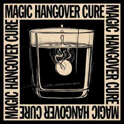 Magic Hangover Cure
