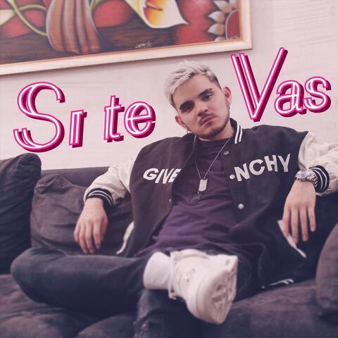 Si te vas
