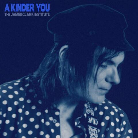 A Kinder You