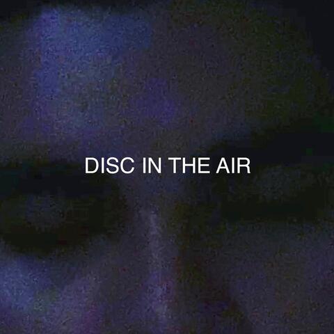Disc in the Air
