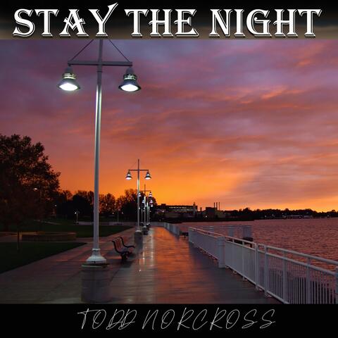 Stay the Night