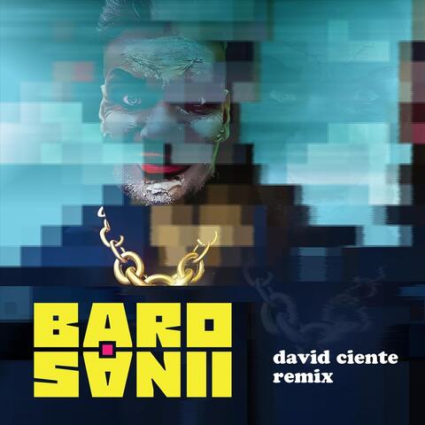 Barosanii - David Ciente Remix