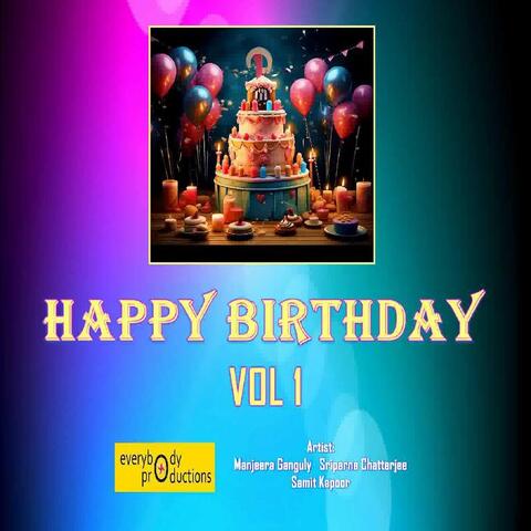 Happy Birthday, Vol. 1