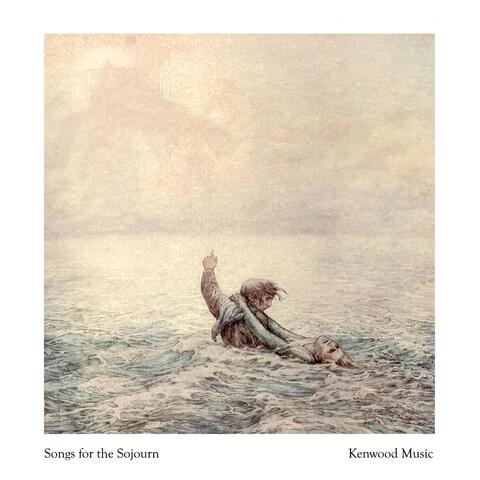 Songs for the Sojourn