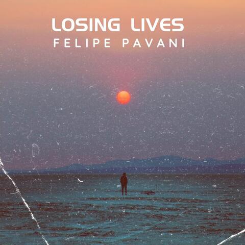 Losing Lives