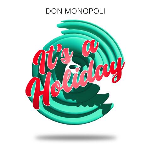 It's a Holiday