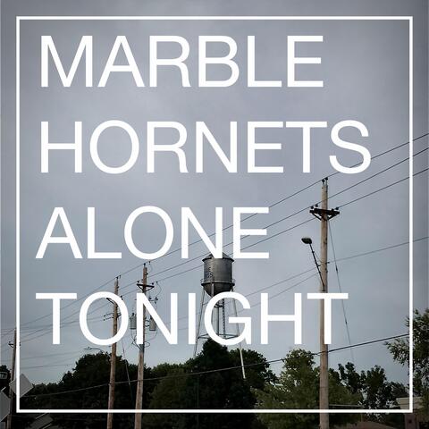 Alone Tonight