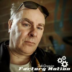 Factory Motion