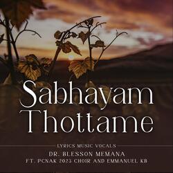Sabhayam Thottame (feat. Emmanuel Kb & Pcnak 2023 Choir)