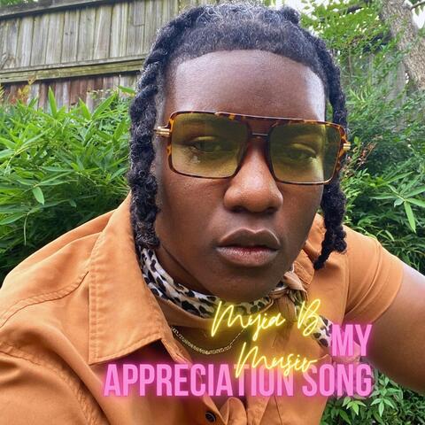 My Appreciation Song
