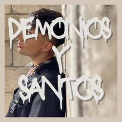 Demonios y Santos