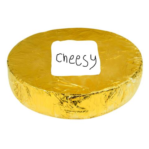 Cheesy