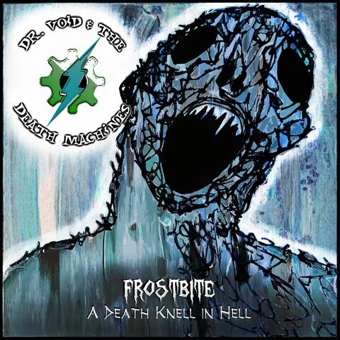 Frostbite: A Death Knell in Hell