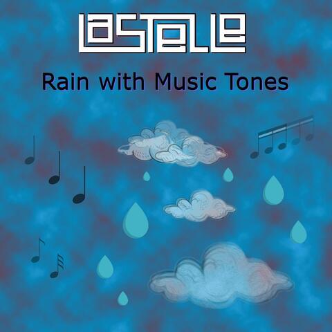 Rain with Music Tones