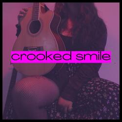crooked smile