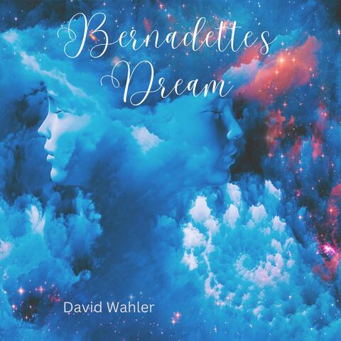 Bernadette's Dream