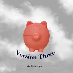 Version Three