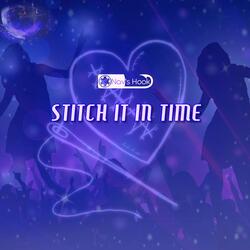 Stitch It In Time