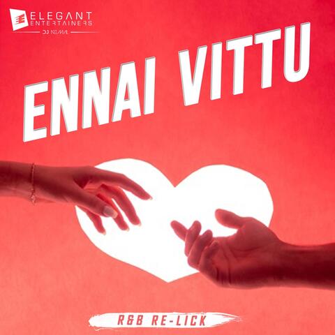 ENNAI VITTU (R&B RE-LICK)